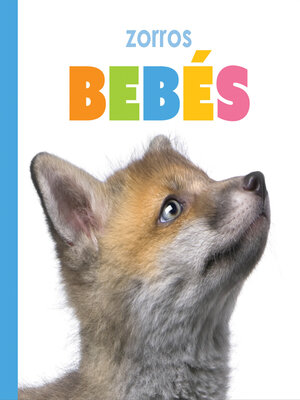 cover image of Zorros bebés
